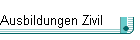 Ausbildungen Zivil